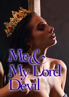 Me And My Lord Devil. (My Lord)