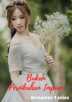 Bukan Pernikahan Impian