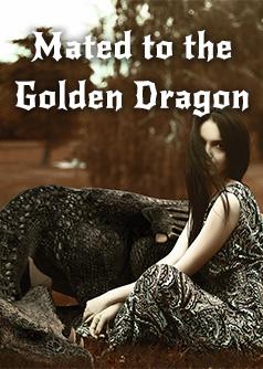 Mated to the Golden Dragon