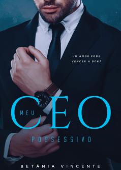 Meu CEO Possessivo