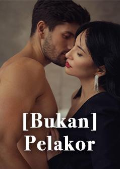 [BUKAN] PELAKOR