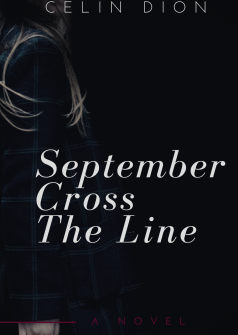September Cross The Line