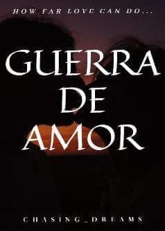 Guerra De Amor (English Version)