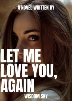 Let Me Love You, Again [Tagalog]