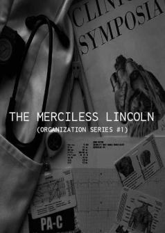 The Merciless Lincoln