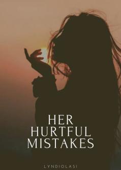 Her Hurtful Mistake
