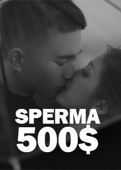 SPERMA 500$