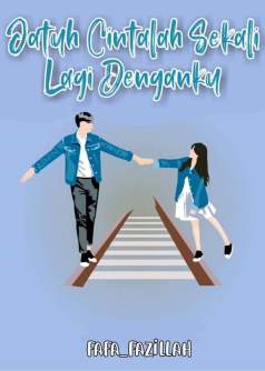 Jatuh Cintalah Sekali Lagi Denganku