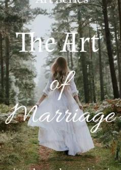 The Art of Marriage