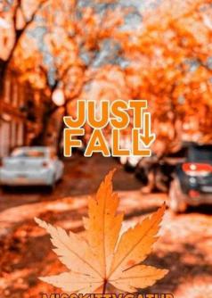 JUST FALL (FALL DOULOGY #1)