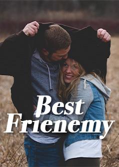 Best Frienemy