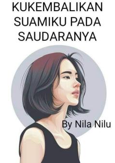Kukembalikan Suamiku Pada Saudaranya