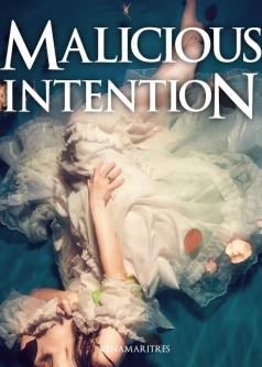 Malicious Intention