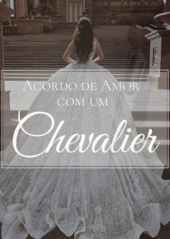 Acordo de amor com um Chevalier