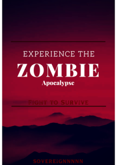 Experience The Zombie Apocalypse