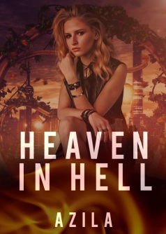 Heaven in Hell