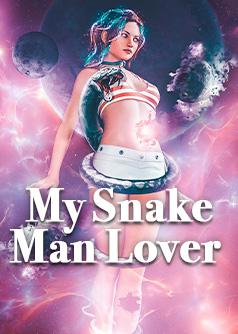 My Snake Man Lover