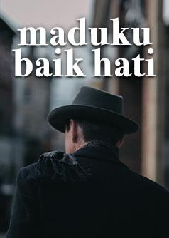 maduku baik hati