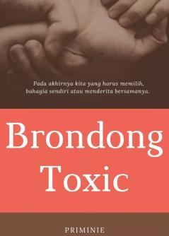 Brondong Toxic
