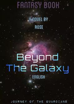 Beyond The Galaxy (English)