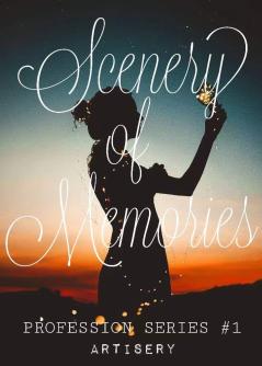 Scenery of Memories