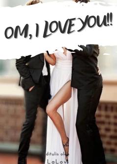 Om, I Love You!!