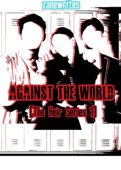 Against The World (The Heir Series 1)