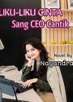 LIKU-LIKU CINTA SANG CEO CANTIK