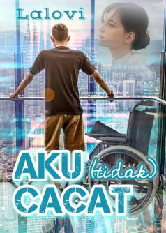 Aku (tidak) Cacat