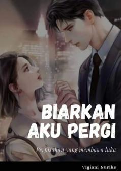Biarkan aku pergi