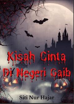Kisah Cinta Di Negeri Gaib
