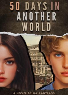 50 Days In Another World