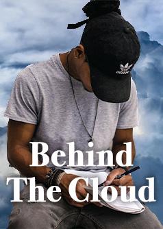 Behind The Cloud