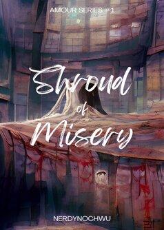 Shroud of Misery (Amour Series #1)