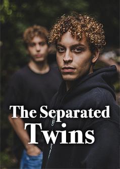 The Separated Twins