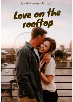 LOVE ON THE ROOFTOP