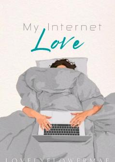My internet love