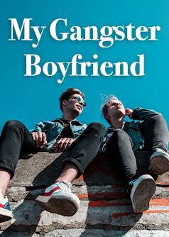 My Gangster Boyfriend