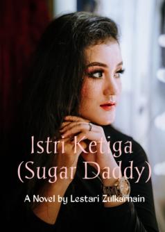 Istri Ketiga (Sugar Daddy)