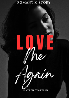 Love Me Again[TAGALOG]