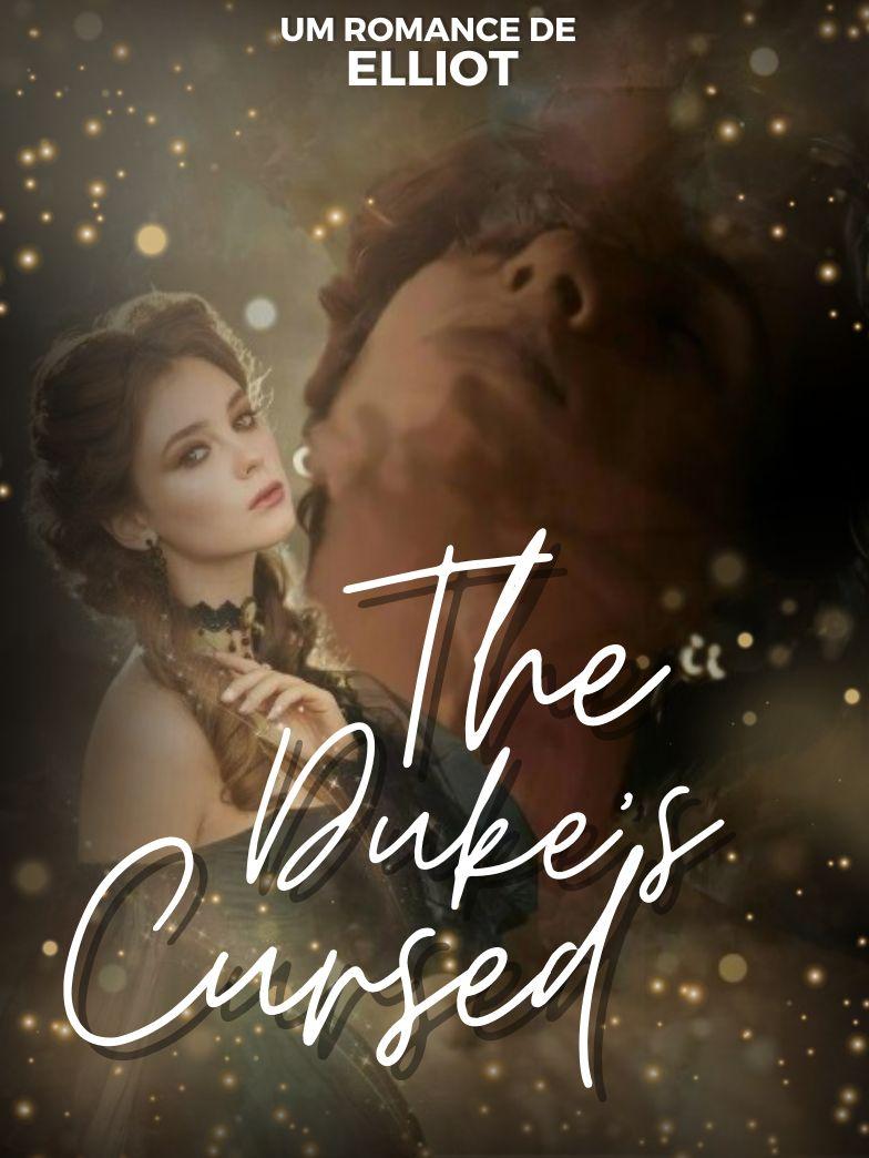 The Duke's Cursed