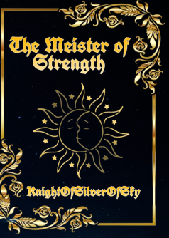 The Meister  Of Strength