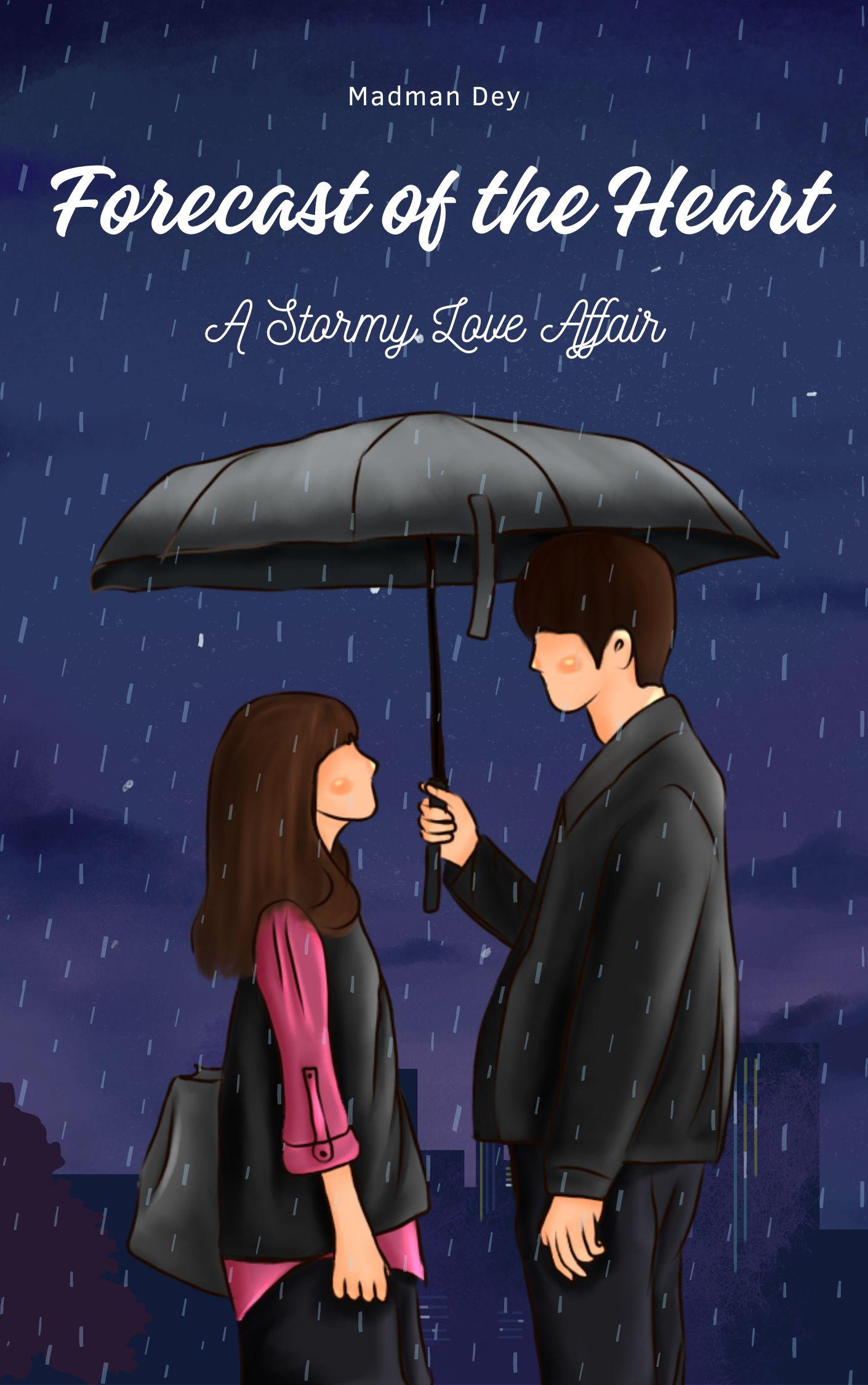 Forecast of the Heart: A Stormy Love Affair