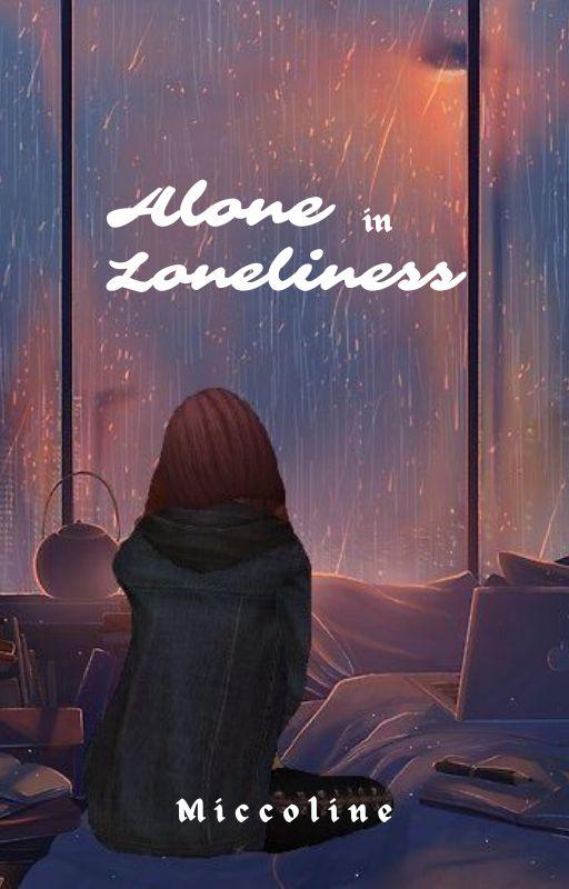 Alone in loneliness