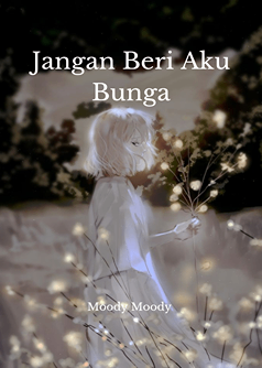 Jangan Beri Aku Bunga