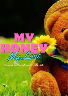 My Honey My Love