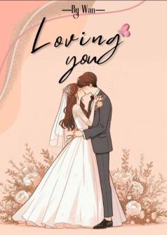 Loving You