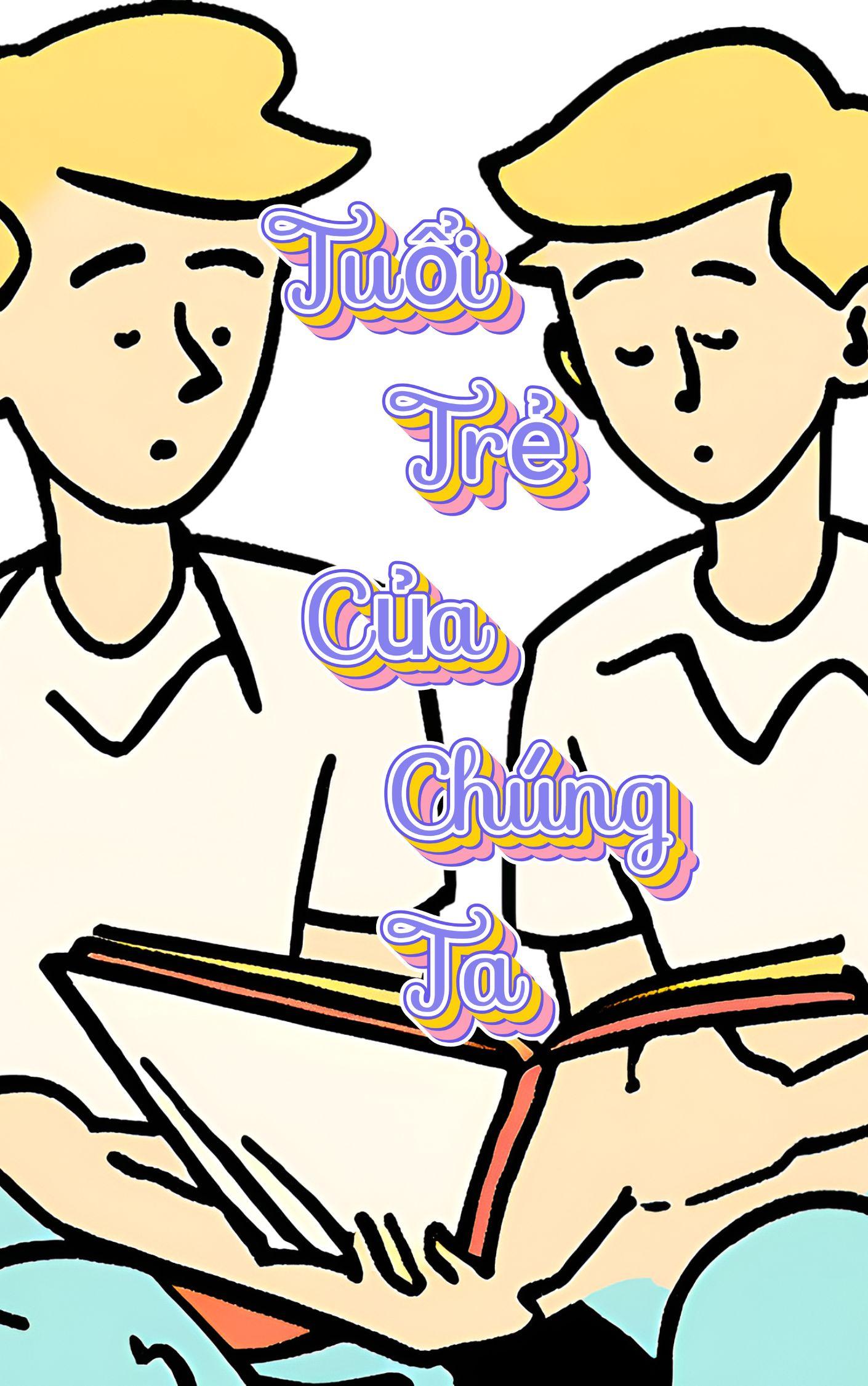 Tuổi Trẻ Của Chúng Ta