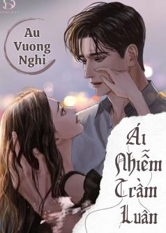 Ái Nhiễm Trầm Luân