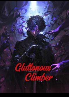 Gluttonous Climber